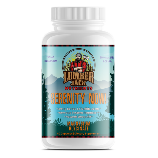 SERENITY NOW! - Bioavailable Magnesium Glycinate